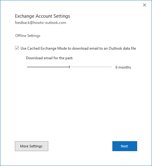 Exchange Account Settings - Offline Settings - Cached Exchange Mode - Sync Slider